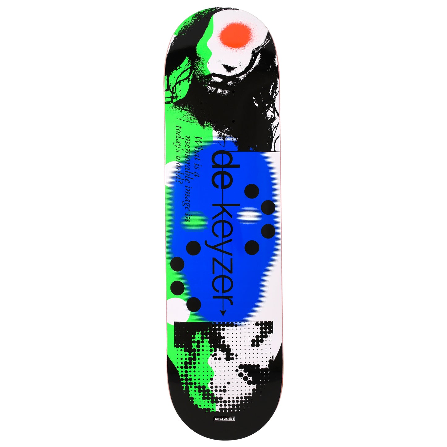 Quasi Deck de Keyzer Image World 8.25